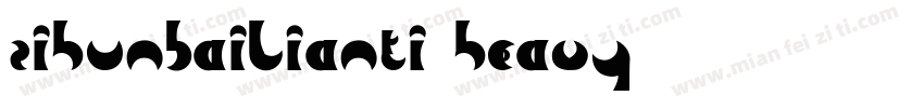 zihunbailianti Heavy字体转换